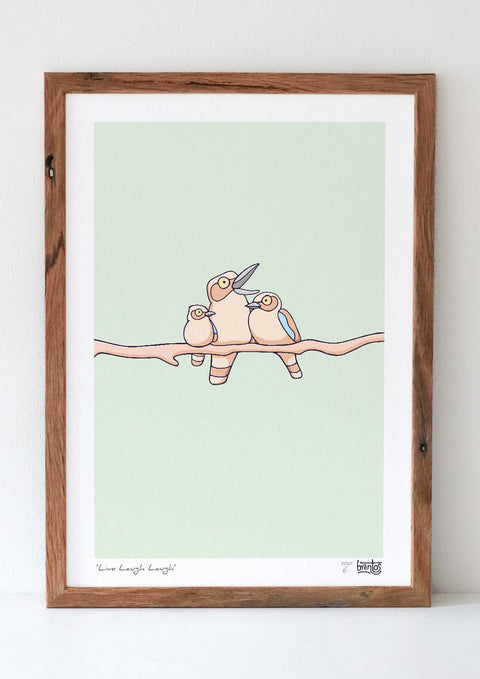 Live Laugh Laugh Art Print